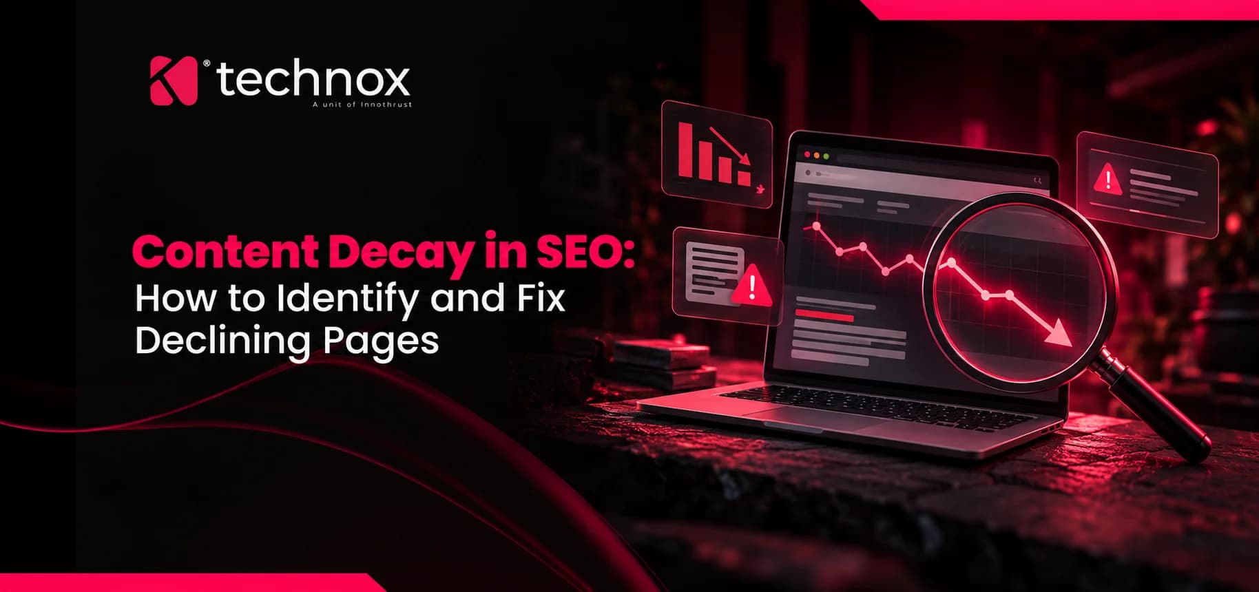Content Decay in SEO: How to Identify and Fix Declining Pages