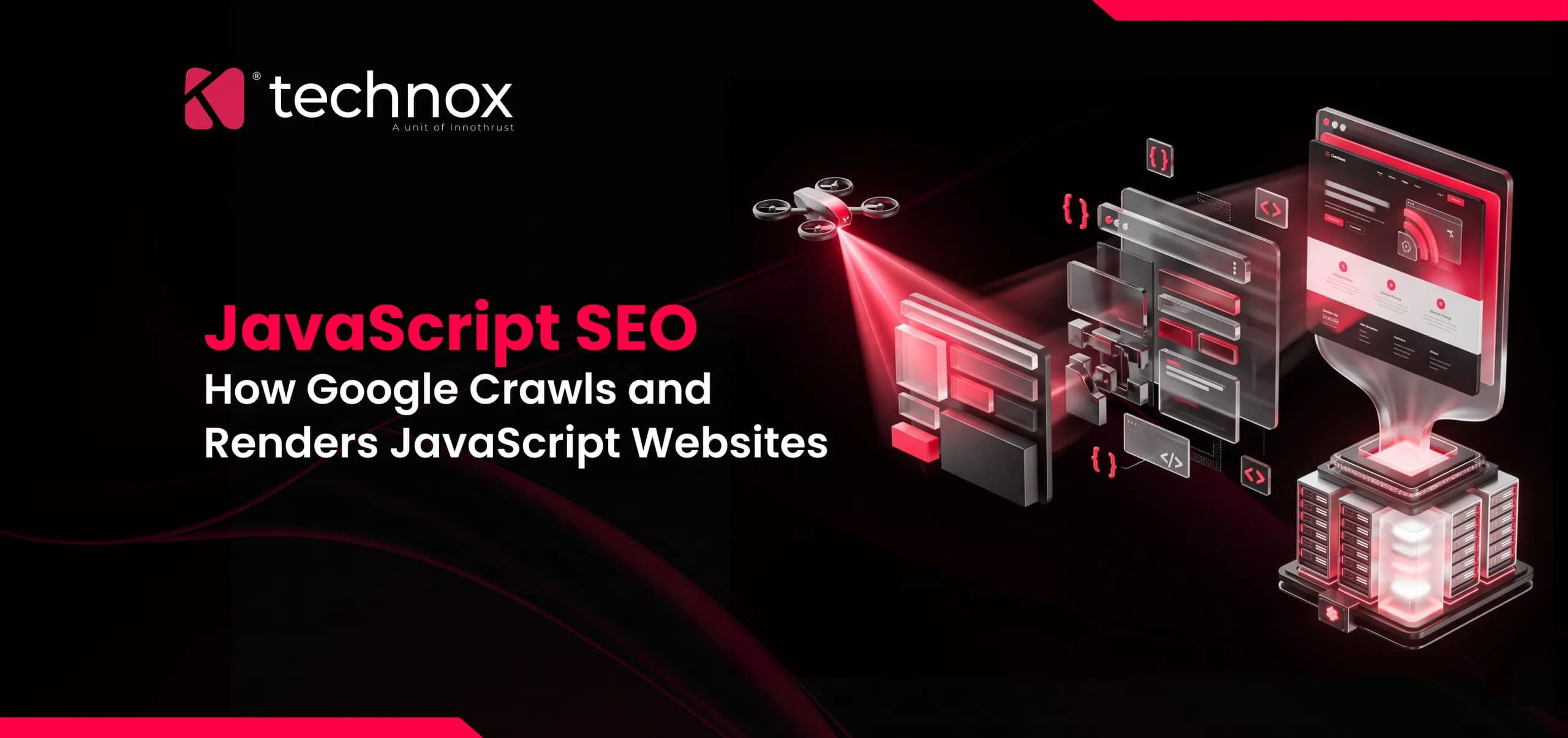 JavaScript SEO: How Google Crawls and Renders JavaScript Websites