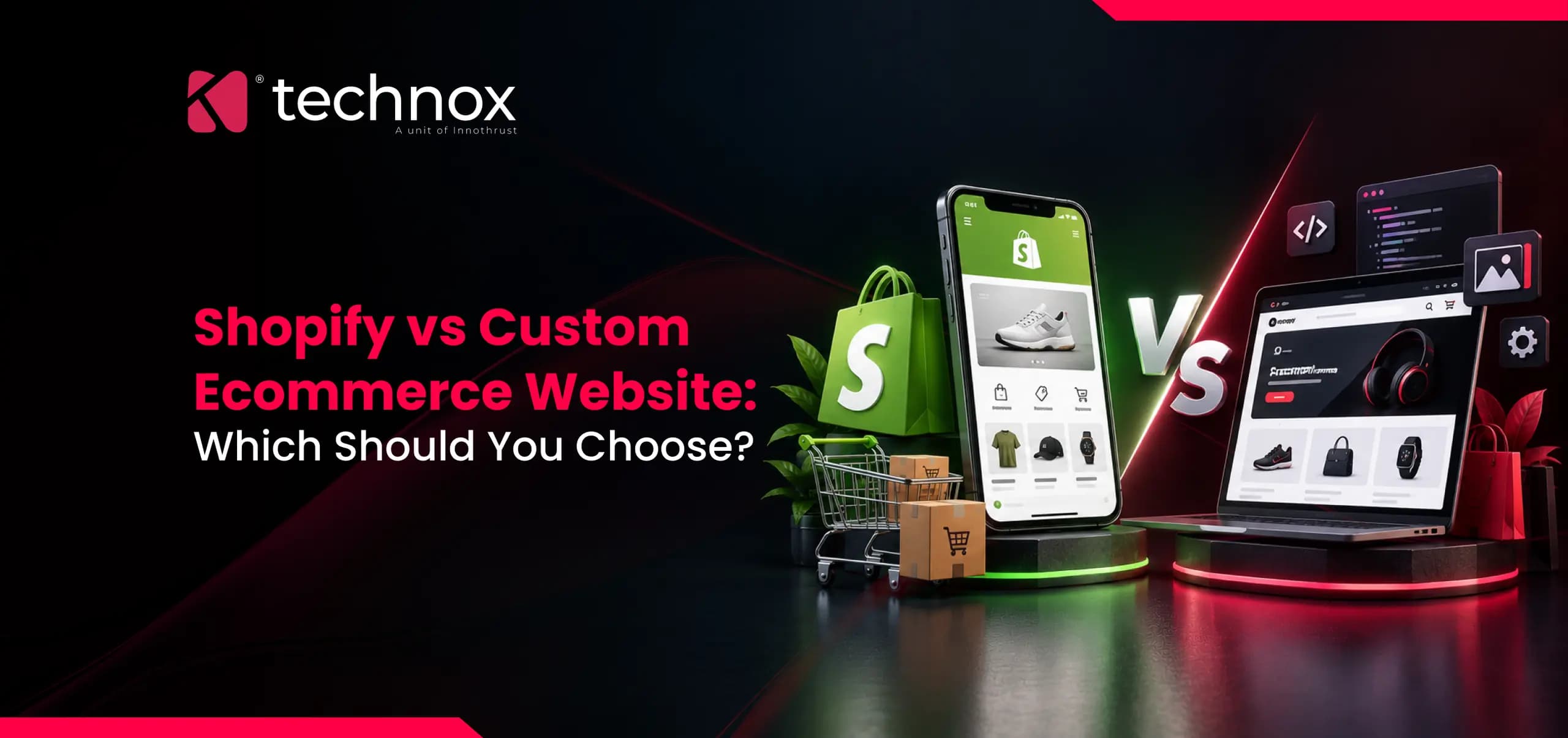Shopify vs Custom Ecommerce Website: Which Should You Choose?